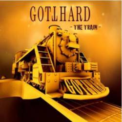 Gotthard : The Train